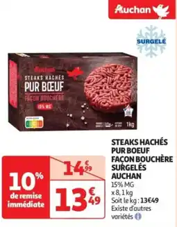 Auchan Drive Steaks hachés pur boeuf façon bouchère surgelés auchan offre