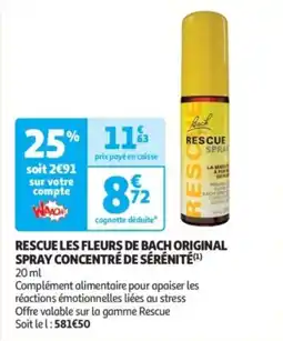 Auchan Drive Rescue les fleurs de bach original spray concentré de sérénité offre