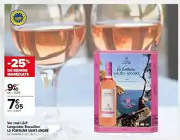 Carrefour Market Var rosé I.G.P. Languedoc Roussillon LA FONTAINE SAINT-ANDRÉ offre