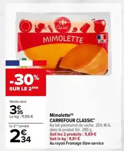 Carrefour Mimolette CARREFOUR CLASSIC' offre