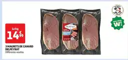 Auchan 3 MAGRETS DE CANARD DELPEYRAT offre
