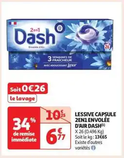 Auchan LESSIVE CAPSULE 2EN1 ENVOLÉE D'AIR DASH offre