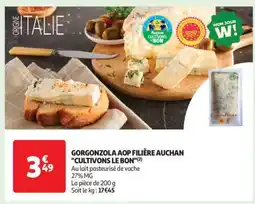 Auchan Gorgonzola Aop Filière Auchan Cultivons Le Bon offre