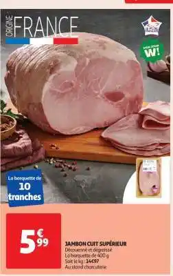 Auchan Jambon Cuit Supérieur offre