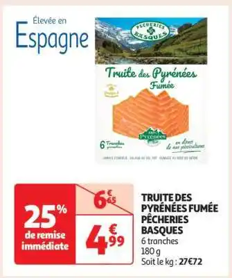 Auchan Truite Des Pyrénées Fumée Pêcheries Basques offre