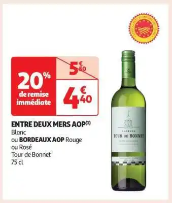 Auchan Entre Deux Mers Aop offre