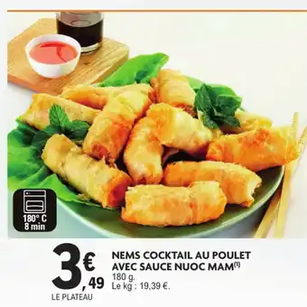 E.Leclerc Nems cocktail au poulet avec sauce nuoc mam offre
