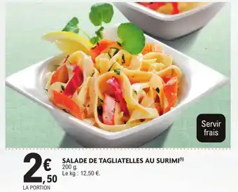 E.Leclerc Salade de tagliatelles au surimi offre