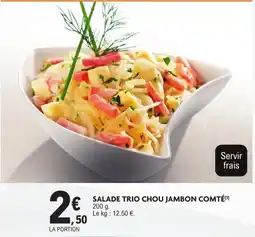 E.Leclerc Salade trio chou jambon comté offre