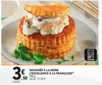 E.Leclerc Bouchée à la reine l'excellence à la française offre