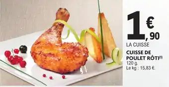 E.Leclerc Cuisse de poulet rôti offre