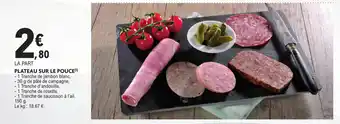 E.Leclerc Plateau sur le pouce offre