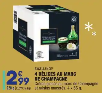 ALDI 4 Délices au marc de champagne offre
