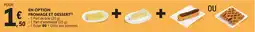 E.Leclerc En option fromage et dessert offre