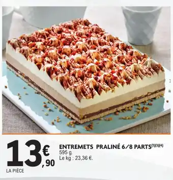 E.Leclerc Entremets praliné 6/8 parts offre