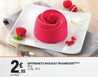 E.Leclerc Entremets nougat framboise offre