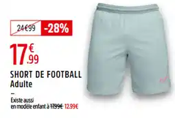 Intersport NIKE Short de football adulte offre