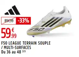 Intersport ADIDAS F50 league terrain souple / multi-surfaces offre