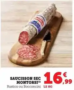 Hyper U Montorsi - saucisson sec offre