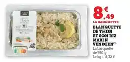 Hyper U Le marin vendéen - blanquette de thon et son riz offre