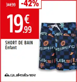Intersport QUIKSILVER Short de bain enfant offre