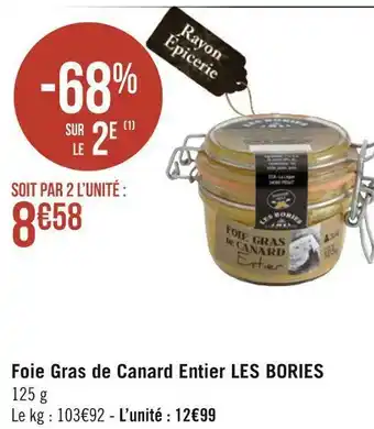Géant Casino Les bories foie gras de canard entier offre