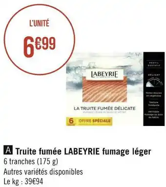 Géant Casino Labeyrie truite fumée fumage léger offre