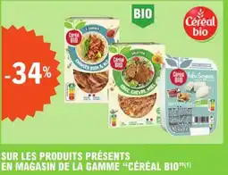 E.Leclerc Drive Sur les produits présents en magasin de la gamme céréal bio offre