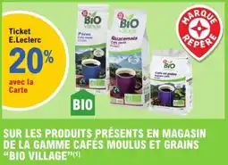 E.Leclerc Drive Bio village offre