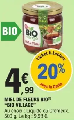 E.Leclerc Drive Miel de fleurs bio offre