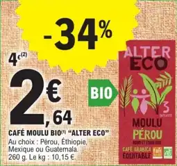 E.Leclerc Drive Café moulu bio alter eco offre