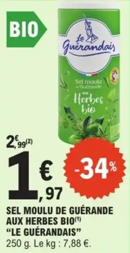 E.Leclerc Drive Sel moulu de guérande aux herbes bio le guérandais offre