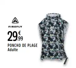Intersport FIREFLY Poncho de plage adulte offre