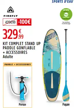 Intersport FIREFLY Kit complet stand up paddle gonflable + accessoires adulte offre