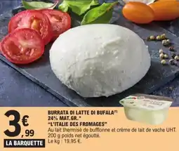 Burrata di latte di bufala 24% mat.gr. l'italie des fromages