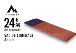 Intersport MCKINLEY Sac de couchage adulte offre