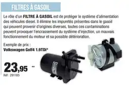 Autobacs Filtres à gasoil offre