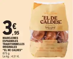 E.Leclerc Drive Madeleines espagnoles traditionnelles originales el de caldes offre