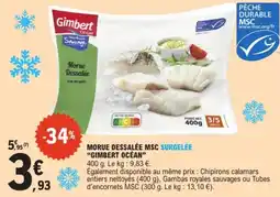 E.Leclerc Drive Morue dessalée msc surgelée gimbert océan offre