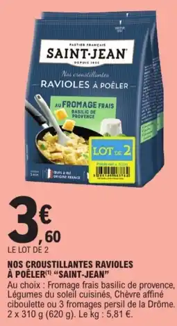 Nos croustillantes ravioles à poêler saint-jean