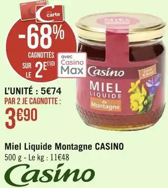 Géant Casino Casino miel liquide montagne offre