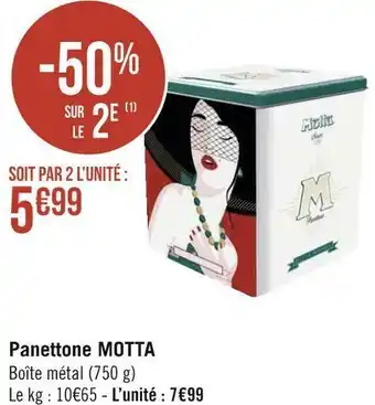 Géant Casino Motta panettone offre