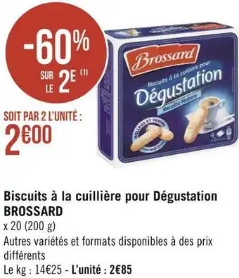 Brossard biscuits à la cuillière pour dégustation