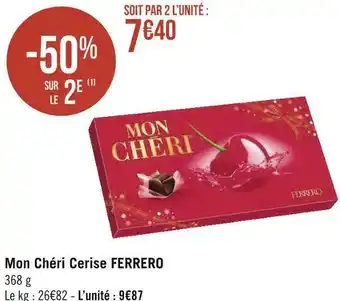 Géant Casino Ferrero mon chéri cerise offre
