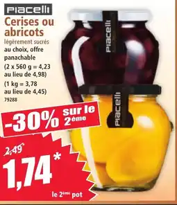 Norma Cerises ou abricots offre