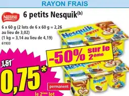 Norma NESQUIK 6 petits offre