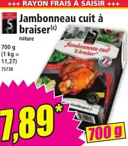 Norma Jambonneau cuit à braiser offre