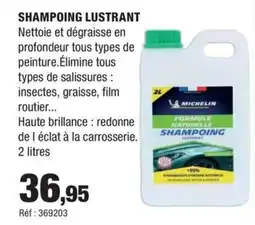Autobacs Shampoing lustrant offre