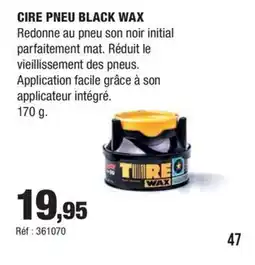 Autobacs Cire pneu black wax offre