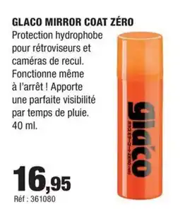 Autobacs GLACO Mirror coat zéro offre